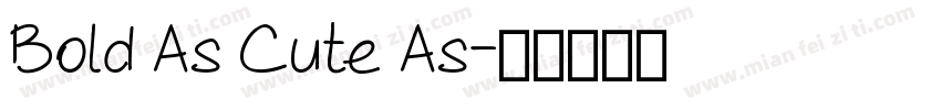 Bold As Cute As字体转换